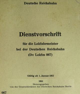 Dienstvorschrift f&uuml;r Lokfahrmeister