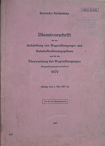 Dienstvorschrift 413 W&Uuml;V