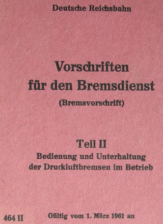 Dienstvorschrift 464 Deutsche Reichsbahn