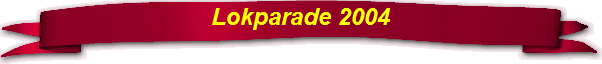 Lokparade 2004